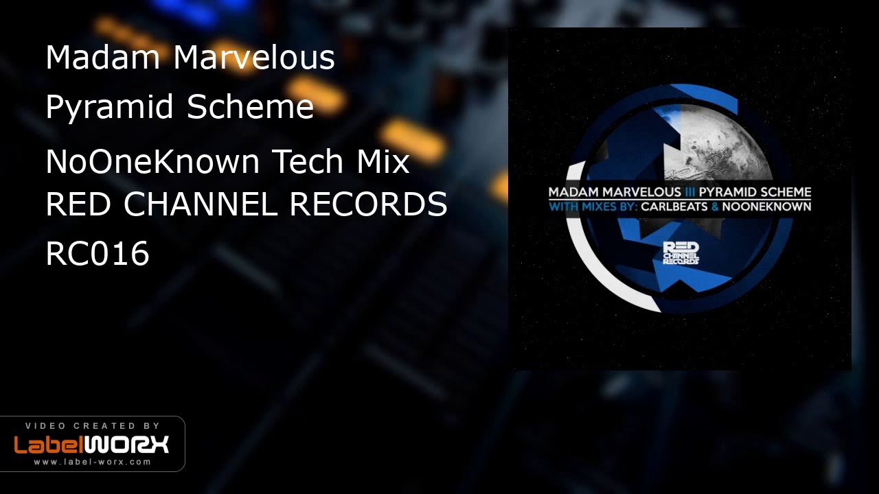在 YouTube 上观看 Madam Marvelous - Pyramid Scheme (NoOneKnown Tech Mix)
