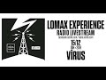 Capture de la vidéo Lomax Experience - Vîrus Live & Interview