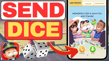 How To Send Dice On Monopoly GO
