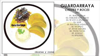 GUARDARRAYA | Chistes y Roces | 2002