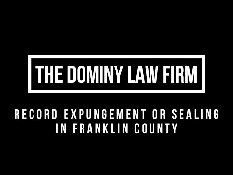 Criminal Record Expungement and Sealing in Franklin County, Ohio