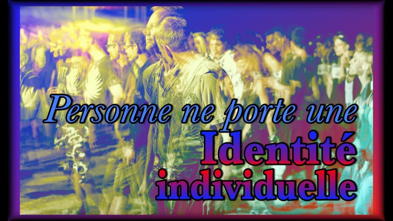 Personne ne porte une identité individuelle - [Diffusion En Direct ...