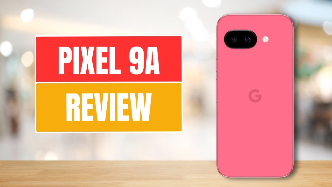 Google Pixel 9a Review: Great Value?