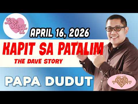KAPIT SA PATALIM  -  DAVE
