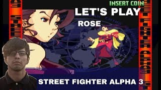 LET'S PLAY - Street Fighter Alpha 3 - Rose Arcade Mode Playthrough (Dreamcast)