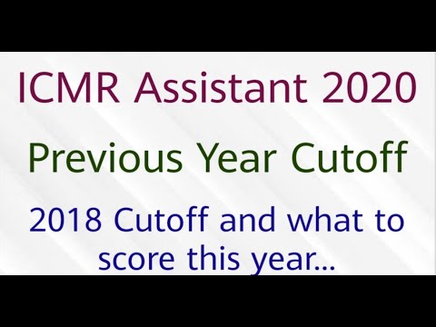 ICMR Assistant Previous Year Cutoff || ICMR 2018 Assistant Cutoff || ICMR Assistant 2020