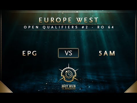 EPG vs 5AM - The International 7: Open Qualifiers #2 EU: Round of 64 - @Bkop92