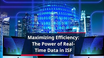 Maximizing Efficiency: The Power of Real-Time Data in ISF