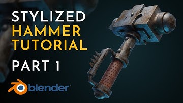 Stylized Hammer Model Blender Tutorial Part 1