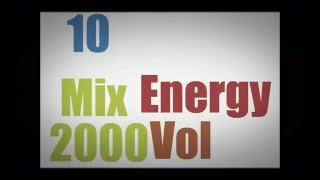 Energy 2000 Mix Vol. 10 FULL (128 kbps)