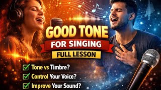 Good Tone For Singing | Full Vocal Lesson (Tone vs Timbre Explained)