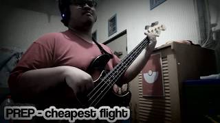 Chords for Cheapest Flight - PREP (Bass Cover)