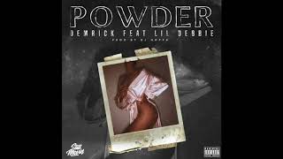 Watch Demrick Powder feat Lil Debbie video