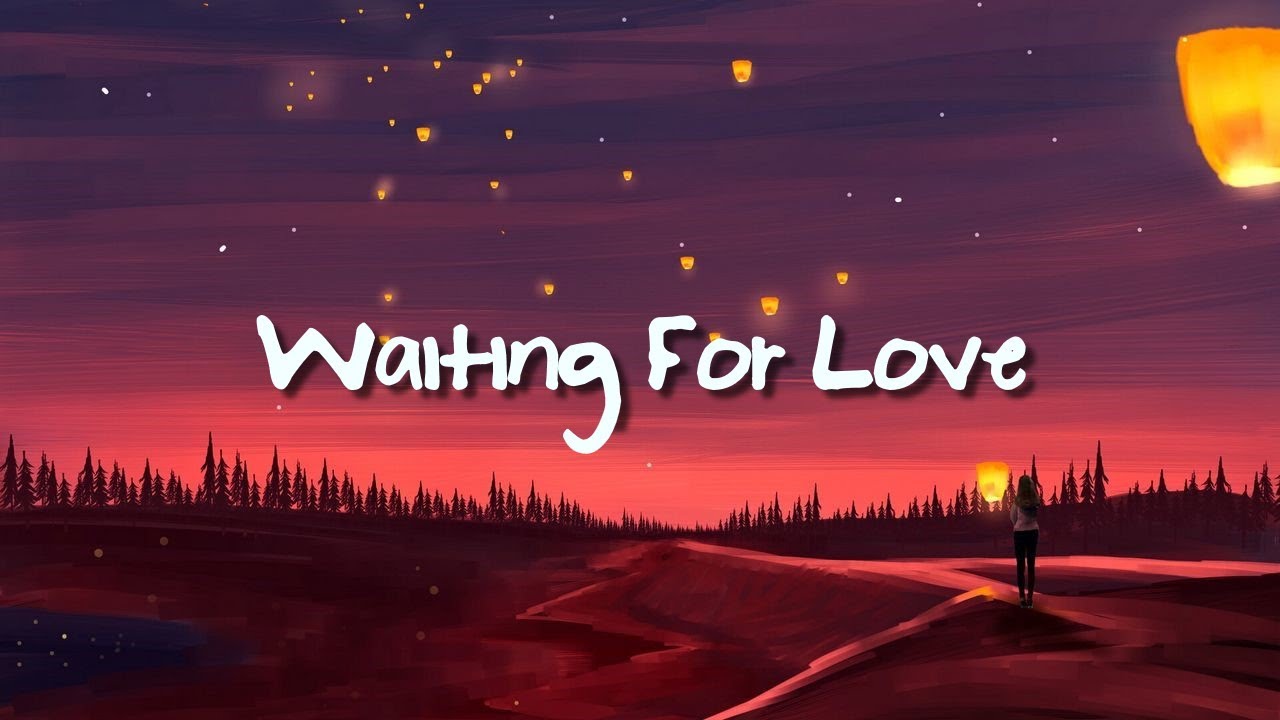 Avicii Waiting For Love (Lyrics) YouTube Avicii Waiting For Love (Lyrics) YouTube