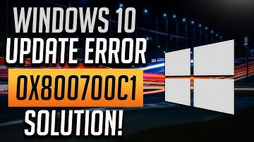 Windows 10 Update Error 0x800700c1 [FIXED] 2025