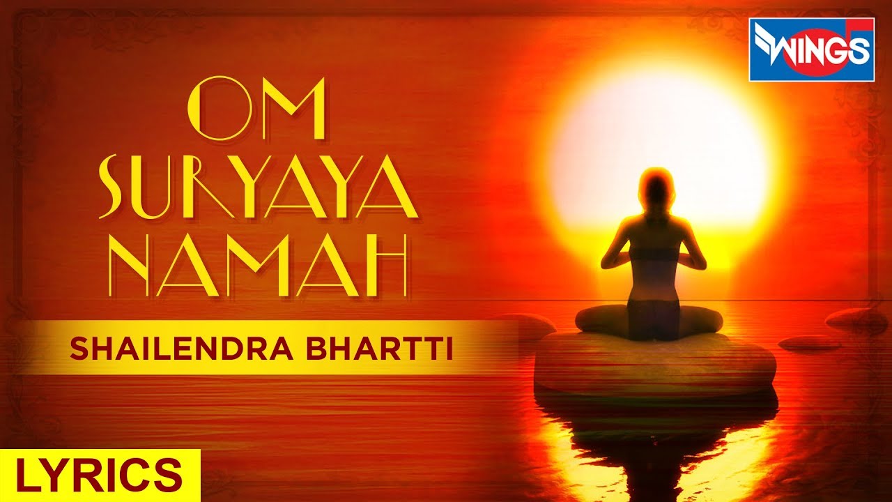 Om Suryaya Namah 108 Times Surya Namaskar Mantra Meditation Chant om-suryaya-namah-108-times-surya-namaskar-mantra-meditation-chant
