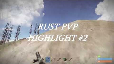 RUST PVP HIGHLIGHTS 2.    A DAY ON RUSTYNATION