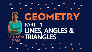 GEOMETRY PART 1 II LINES, ANGLES AND TRIANGLES (MALAYALAM)