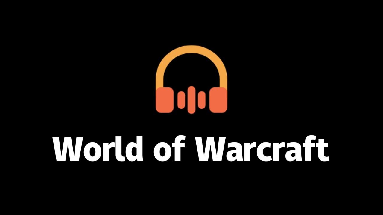 10+ World of Warcraft sound effects YouTube