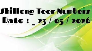 shillong teer numbers 23/05/26