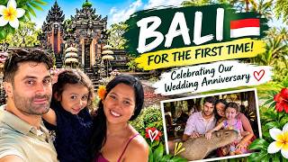OUR FIRST TIME IN BALI! 🇮🇩❤️ A Special Wedding Anniversary