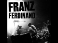 Franz Ferdinand - Real Thing (The Pointed Sticks cover)
