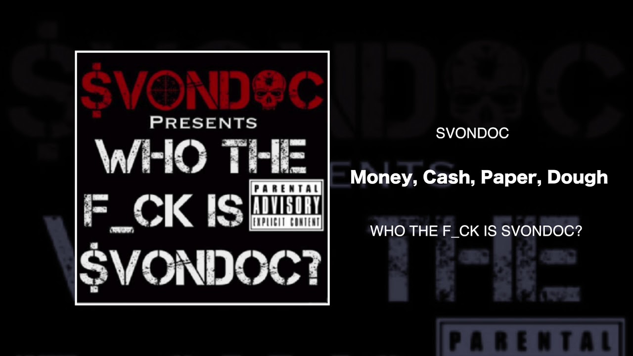 SVONDOC - MONEY, CASH, PAPER, DOUGH
