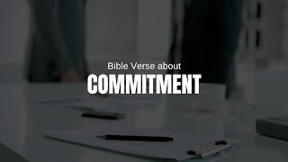 Famous 5 Bible Verse about Commitment Wealth