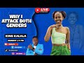 OBINNA SHOW LIVE:WHY I ATTACK BOTH GENDERS - KING KALALA