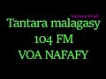 Tantara malagasy - Voa nafafy (104 FM)