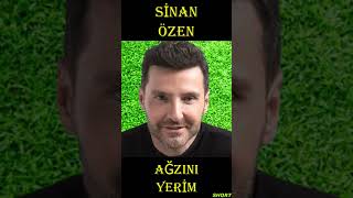 Si̇nan Özen Ağzini Yeri̇m Ben.