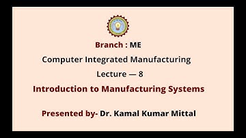 Computer Integrated Manufacturing || AKTU Digital Education