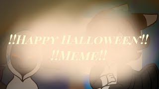 Happy Halloween!Meme {Ft.:Some CP OCs} {2/2}