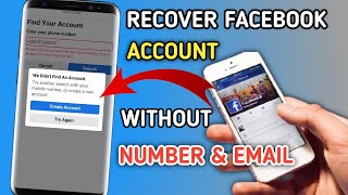 How to Recover Facebook Account Without Email and Phone Number - 2021 New Trick