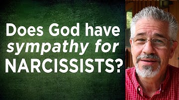 Does God Have Sympathy for Narcissists? | Little Lessons with David Servant