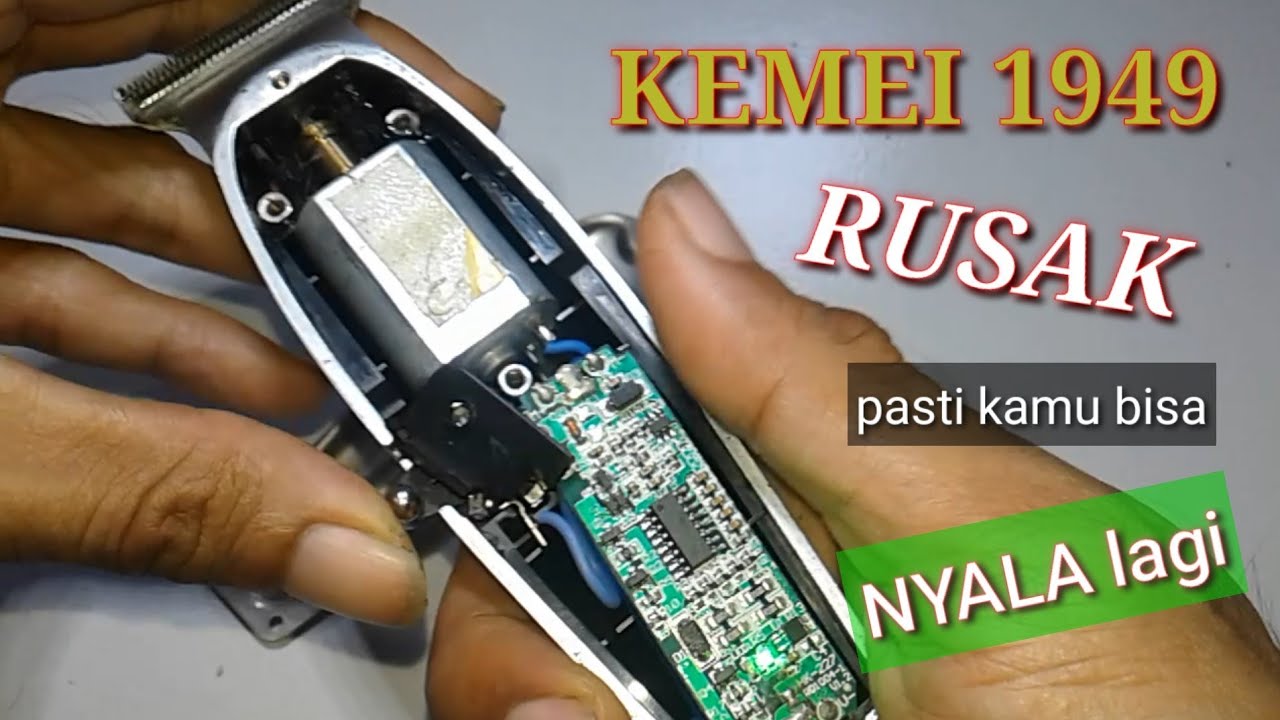 KEMEI 1949  rusak nggak mau nyala