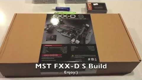 MST FXX D S RWD Build