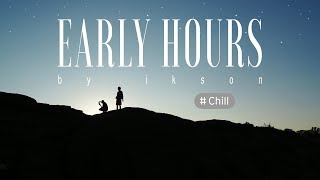 Video thumbnail of "Ikson - Early Hours"