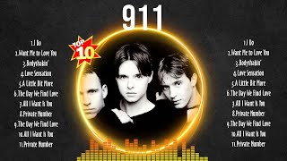 911 Playlist ☀️ 911 2024 Hits ☀️ 911 Greatest Hits