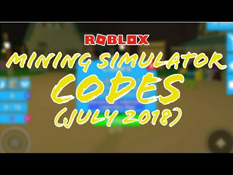 Roblox New Mining Simulator Op Codes July 2018 - 
