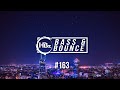 HBz - Bass &amp; Bounce Mix #163