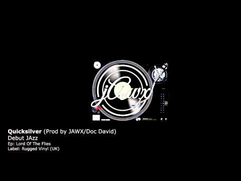 Quicksilver — Quicksilver - Debut Jazz (Old School. prod. by JAWX 1997)