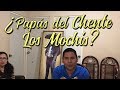 LOS PAPÁS DE CHENTE DE LOS MOCHIS