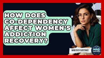 How Does Co-dependency Affect Women
