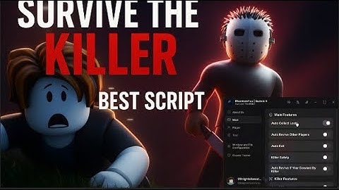Survive The Killer Script | Roblox | Auto Collect Loot | Killer Safety | Auto Kill All | PhantomFlux