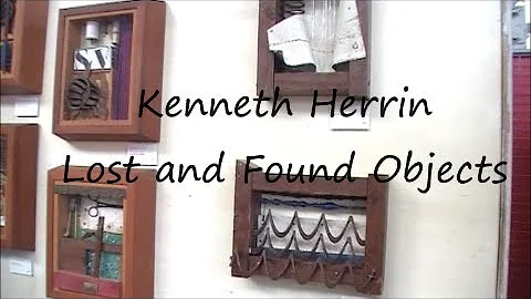 Ken Herrin's Lost and Found Art