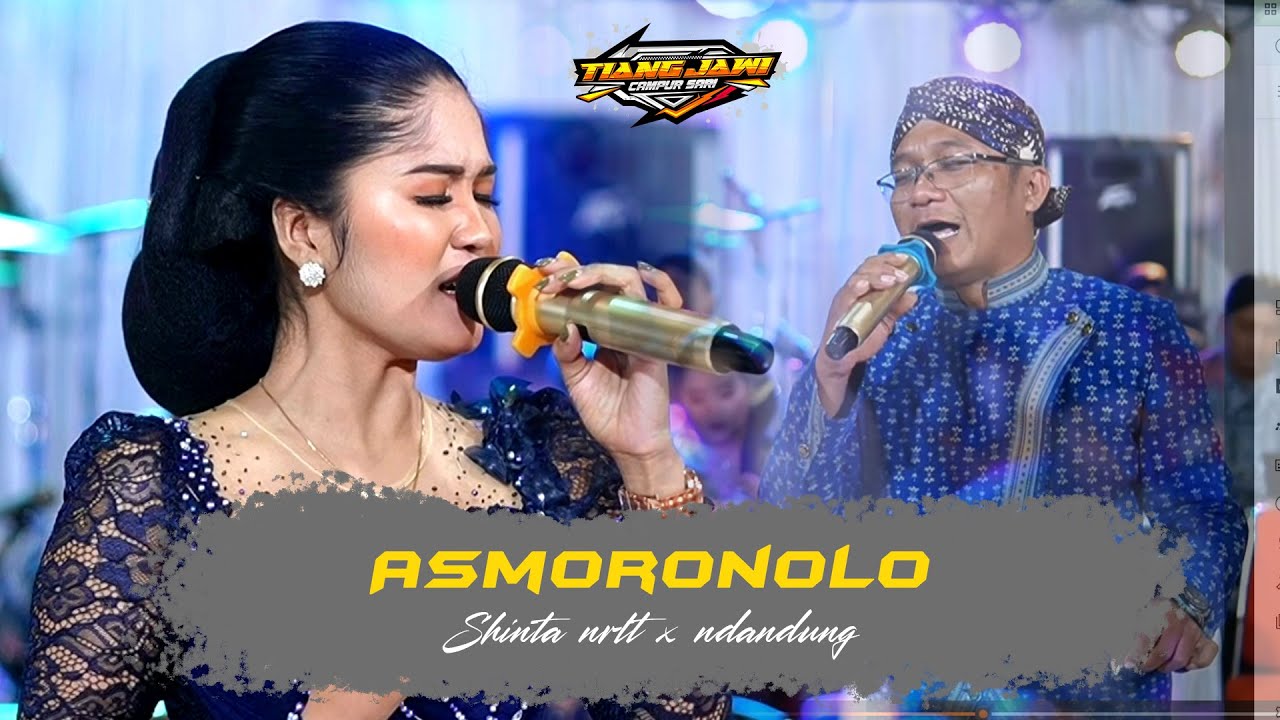 ASMORONOLO voc shinta narulita & ndandung || TJ MUSIC || ELNINO AUDIO