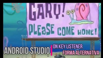 Android Studio - Forma Alternativa OnKeyListener