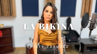 La Bikina  Cristy Vazquez (LIVE COVER STUDIO)