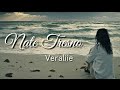 Veraliie-Nate tresno [Lirik]